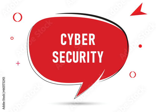Cyber Security speech bubble text. Hi There on bright color for Sticker, Banner and Poster. vector illustration.