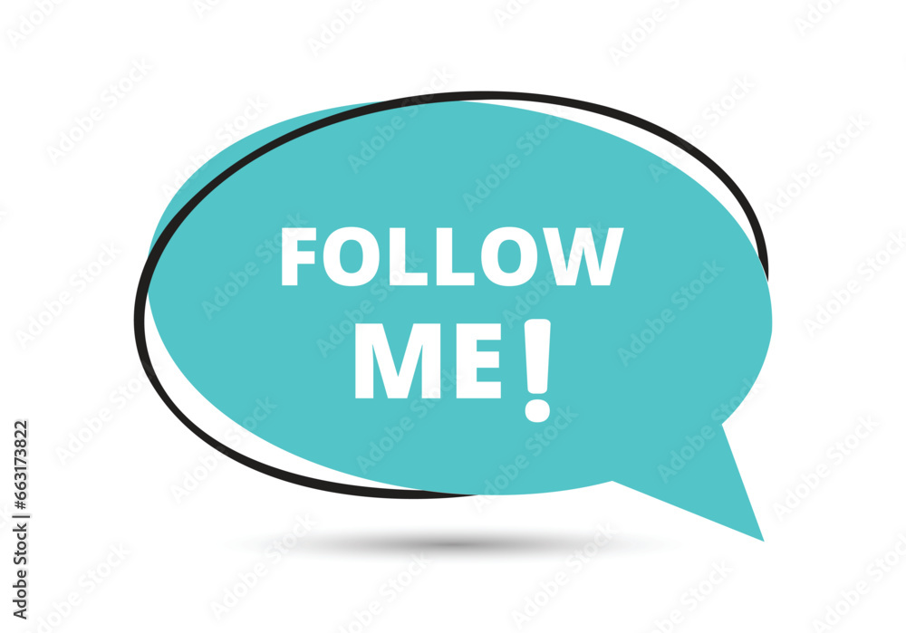 Follow me speech bubble text. Hi There on bright color for Sticker, Banner and Poster. vector illustration. Follow me speech bubble text. Hi There on bright color for Sticker, Banner and Poster. vector illustration.