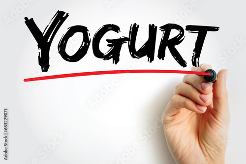 Yogurt is a food produced by bacterial fermentation of milk, text concept background