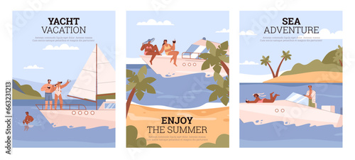 Set of summer vacation posters with people sailing on yachts and speedboats, flat vector illustration.