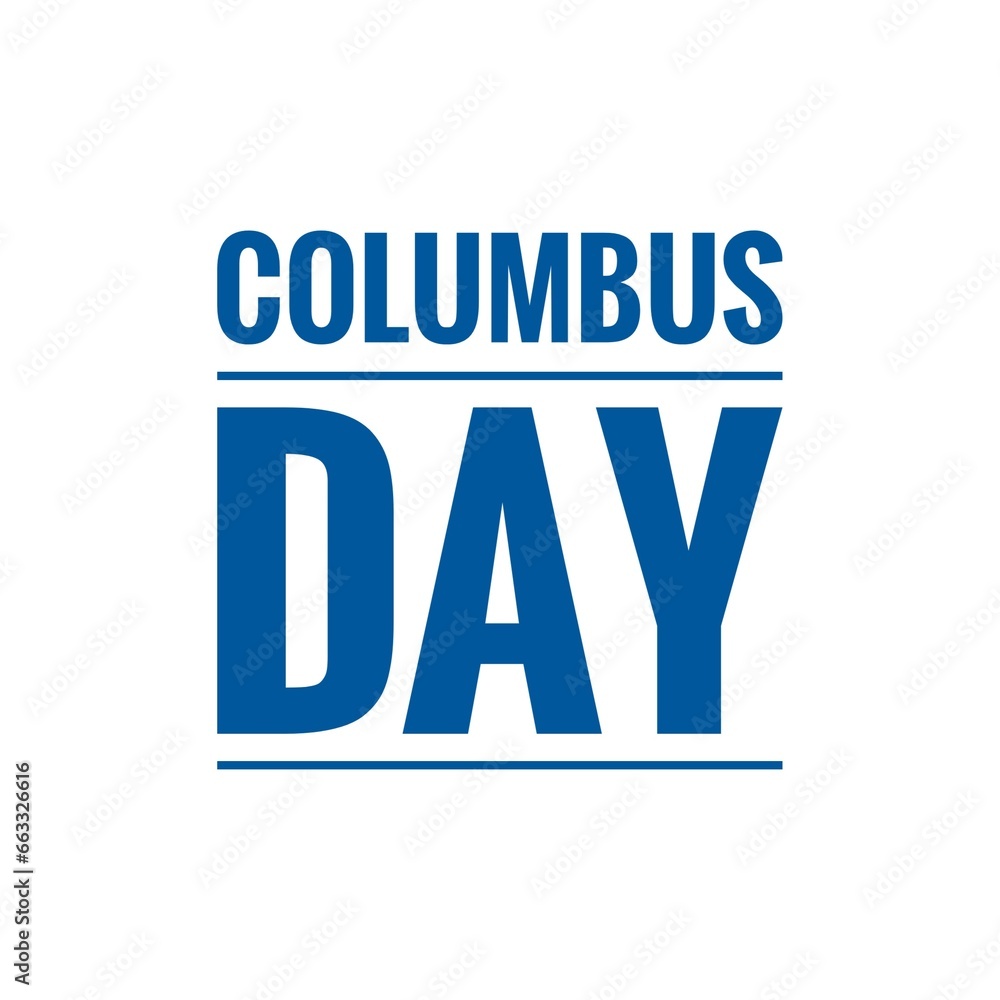 ''Columbus Day'' Quote Illustration, Labor Day ''Columbus Day'' Quote Illustration, Labor Day