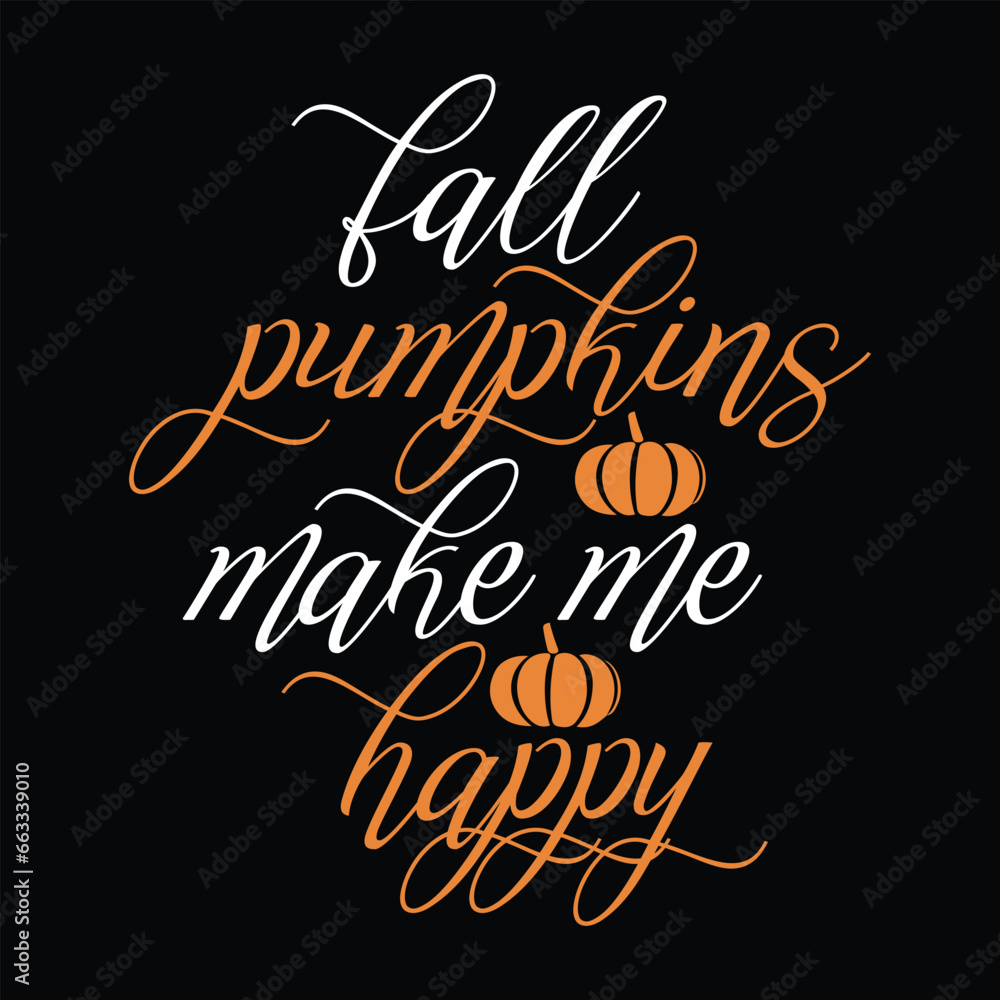 Cute Fall Pumpkins Happiness Autumn Thanksgiving