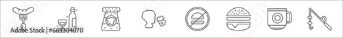 outline set of food line icons. linear vector icons such as burning sausage on a fork, alcoholic, fodder, drinking, forbidden burguer, hamburger with bacoon, warm black mug, fishing tool