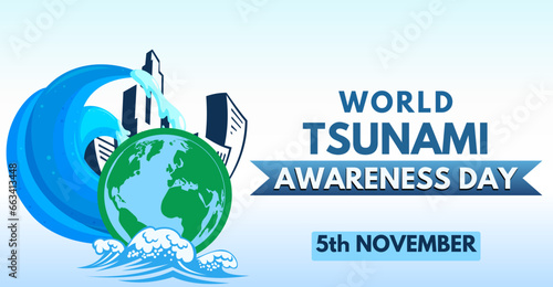 World Tsunami Awareness Day, 5th November, Tsunami and building icon with earth and typography design