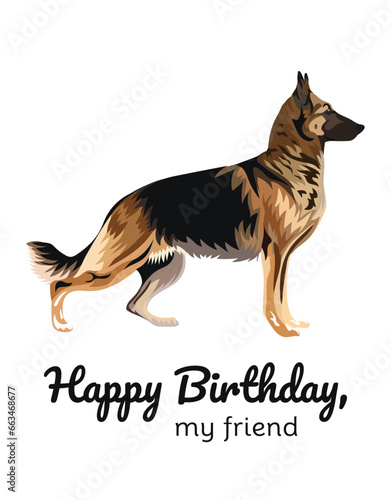 German shepherd Happy birthday card with a text, holiday design. Present for a dog lover. Funny cartoon dog breed illustration. Minimalistic birthday card with shepherd. Holiday present for dog lover.