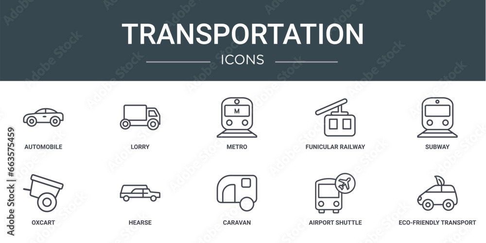 set of 10 outline web transportation icons such as automobile, lorry, metro, funicular railway, subway, oxcart, hearse vector icons for report, presentation, diagram, web design, mobile app