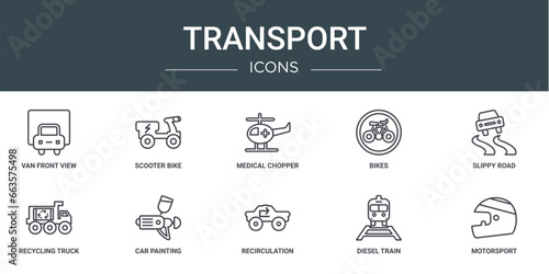 set of 10 outline web transport icons such as van front view, scooter bike, medical chopper transport, bikes, slippy road, recycling truck, car painting vector icons for report, presentation,
