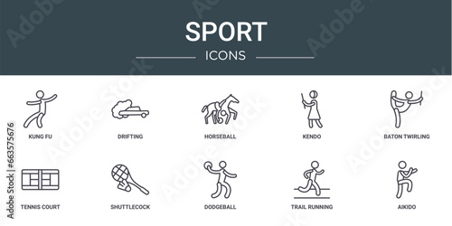 set of 10 outline web sport icons such as kung fu, drifting, horseball, kendo, baton twirling, tennis court, shuttlecock vector icons for report, presentation, diagram, web design, mobile app