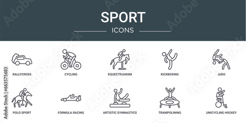 set of 10 outline web sport icons such as rallycross, cycling, equestrianism, kickboxing, judo, polo sport, formula racing vector icons for report, presentation, diagram, web design, mobile app