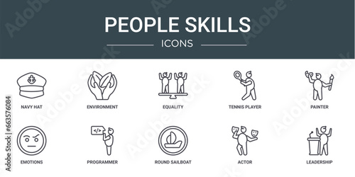 set of 10 outline web people skills icons such as navy hat, environment, equality, tennis player, painter, emotions, programmer vector icons for report, presentation, diagram, web design, mobile app