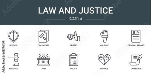 set of 10 outline web law and justice icons such as defense, documents, bribery, violence, criminal record, veredict, jury vector icons for report, presentation, diagram, web design, mobile app