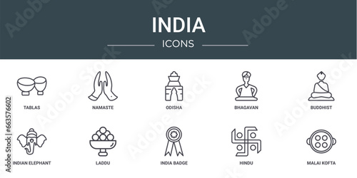 set of 10 outline web india icons such as tablas, namaste, odisha, bhagavan, buddhist, indian elephant, laddu vector icons for report, presentation, diagram, web design, mobile app