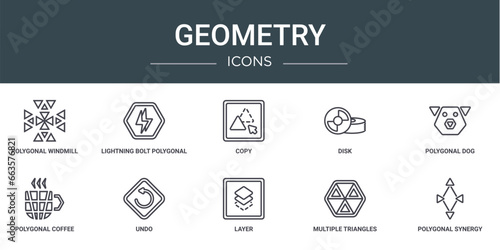 set of 10 outline web geometry icons such as polygonal windmill, lightning bolt polygonal, copy, disk, polygonal dog, coffee cup, undo vector icons for report, presentation, diagram, web design,