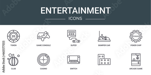 set of 10 outline web entertainment icons such as token, game console, super, bumper car, poker chip, club, casino vector icons for report, presentation, diagram, web design, mobile app