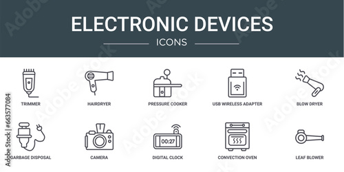 set of 10 outline web electronic devices icons such as trimmer, hairdryer, pressure cooker, usb wireless adapter, blow dryer, garbage disposal, camera vector icons for report, presentation, diagram,
