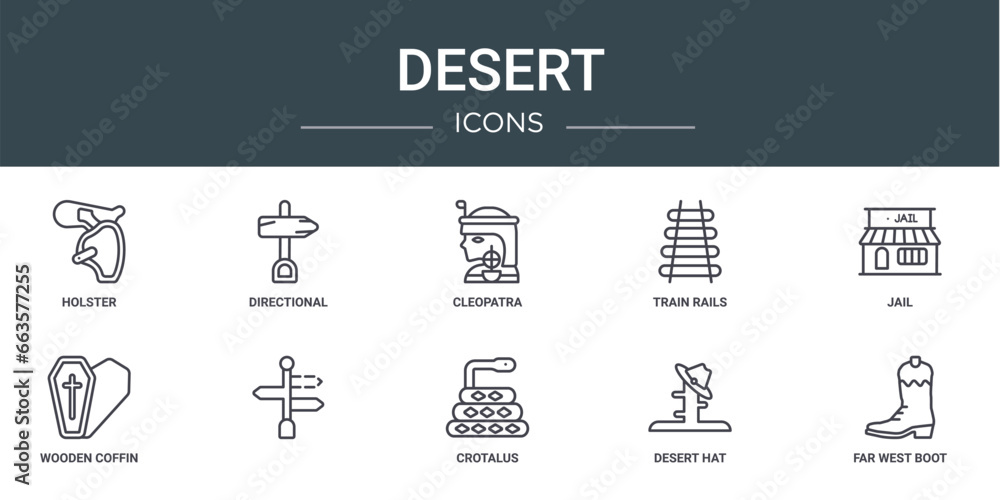 set of 10 outline web desert icons such as holster, directional, cleopatra, train rails, jail, wooden coffin, vector icons for report, presentation, diagram, web design, mobile app