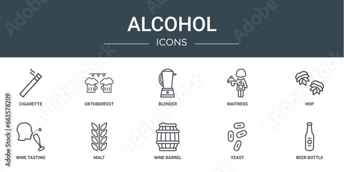 set of 10 outline web alcohol icons such as cigarette, oktoberfest, blender, waitress, hop, wine tasting, malt vector icons for report, presentation, diagram, web design, mobile app