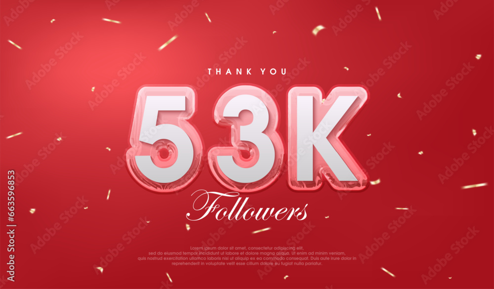Red background for 53k followers celebration.