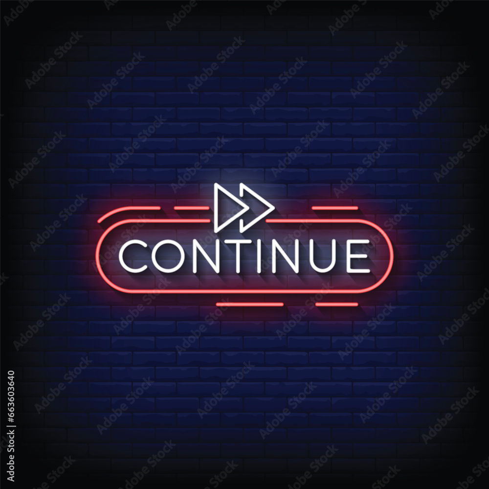 Obraz premium Neon Sign continue with brick wall background vector
