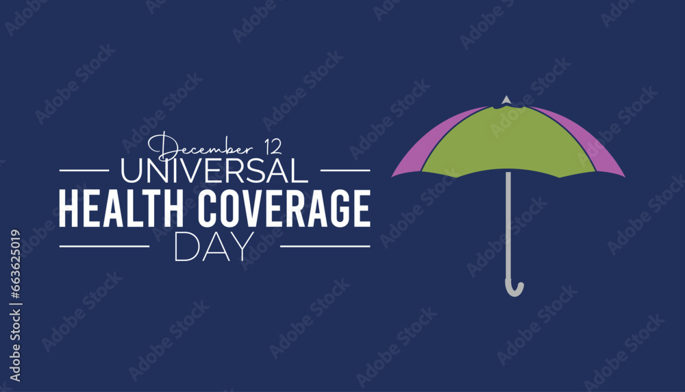 Vector illustration on the theme of Universal Health Coverage day observed each year during December.banner, Holiday, poster, card and background design. Vector illustration on the theme of Universal Health Coverage day observed each year during December.banner, Holiday, poster, card and background design.