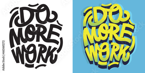 Hand drawn doodle lettering postcard, t-shirt design, tee design, bag mug print.