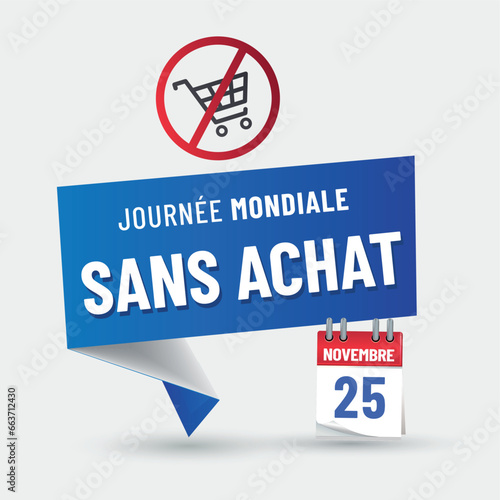 journée mondiale  " sans achats " le 25 novembre