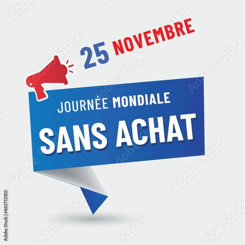 journée mondiale  " sans achats " le 25 novembre