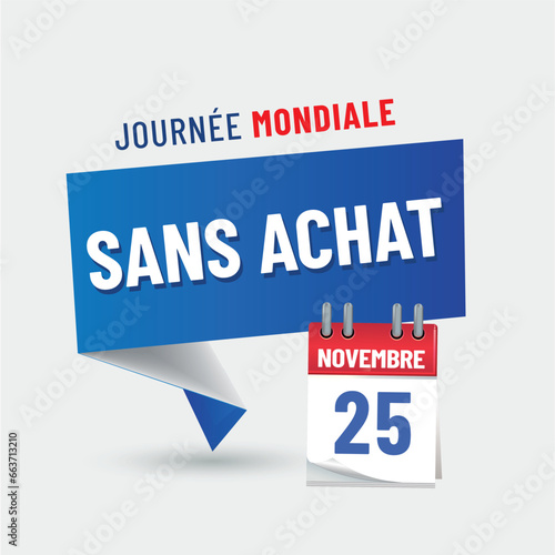 journée mondiale  " sans achats " le 25 novembre