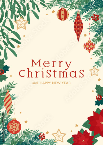 Design background frame decorated with Christmas ornaments, fir tree, mistletoe and poinsettia