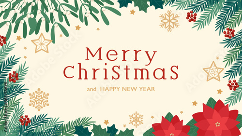 Design background frame decorated with Christmas ornaments, fir tree, mistletoe and poinsettia