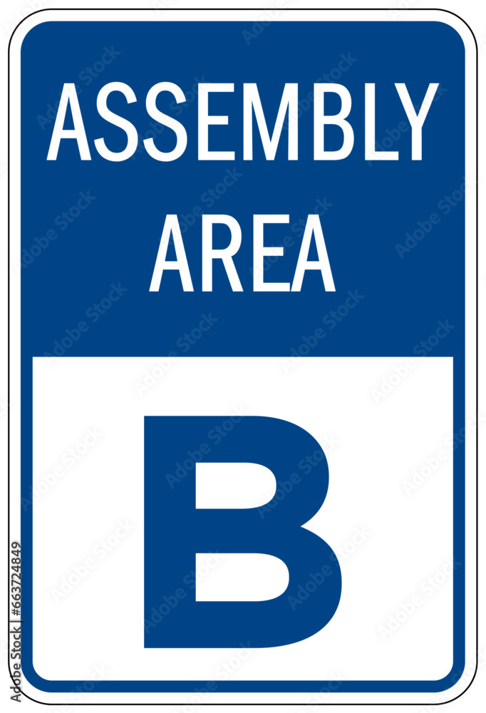 Evacuation assembly area sign
