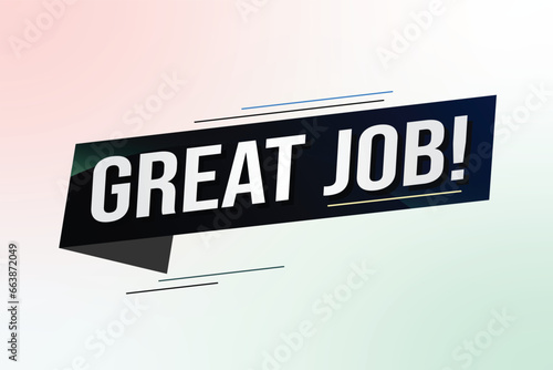 Great job word concept vector illustration with 3d lines style for social media landing page, template, ui, web, mobile app, poster, banner, flyer, background, gift card, coupon, label, wallpaper	