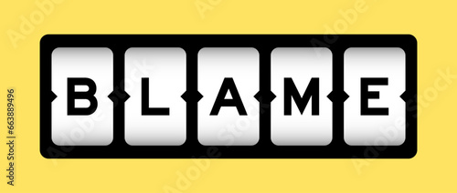 Black color in word blame on slot banner with yellow color background