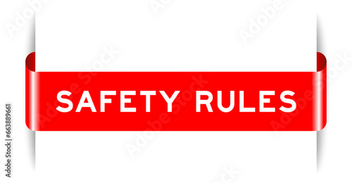 Red color inserted label banner with word safety rules on white background