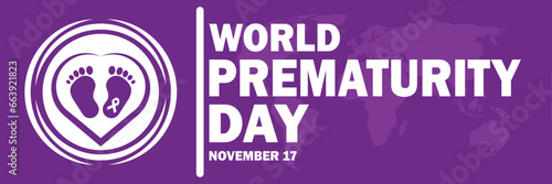 World Prematurity Day. November 17. Holiday concept. Template for background, banner, card, poster with text inscription. Vector illustration.