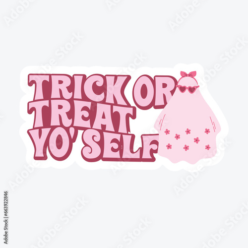 Cute and Girly Halloween Treat Yo' Self Sticker