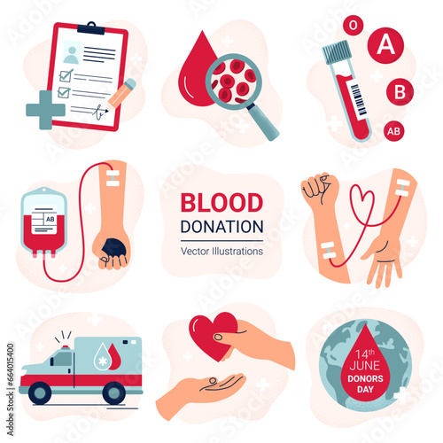 Blood donation set. Health care and World Blood Donor Day concept. Vector flat illustrations isolated on a white background.