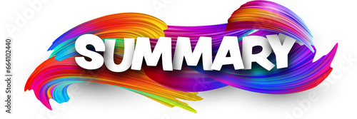 Summary paper word sign with colorful spectrum paint brush strokes over white.