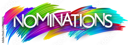 Nominations paper word sign with colorful spectrum paint brush strokes over white.