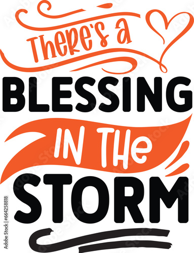 There s a blessing in the storm