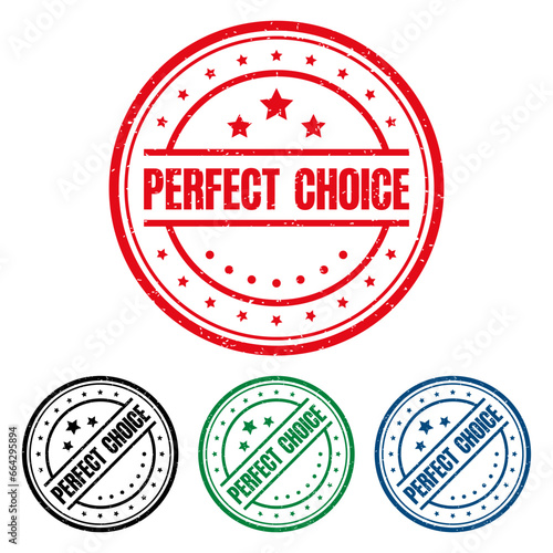 PERFECT CHOICE Rubber Stamp. vector illustration. photo