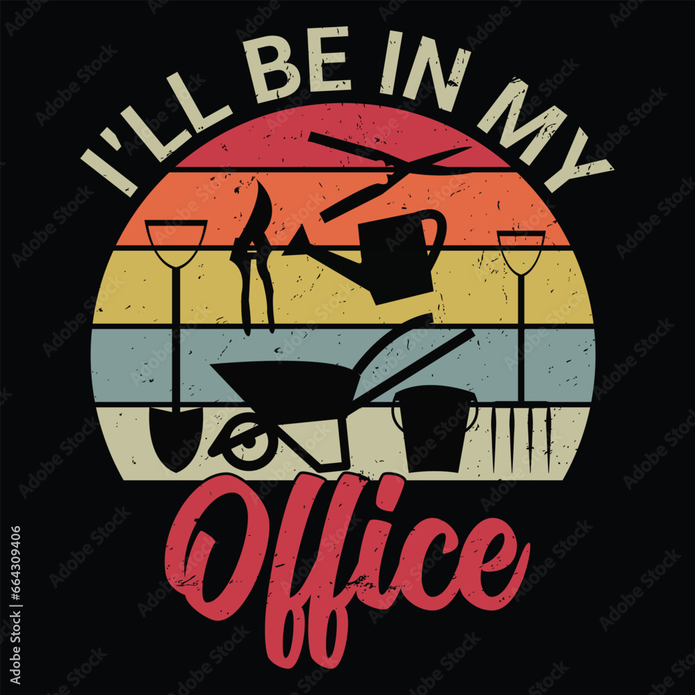I'll be in my office