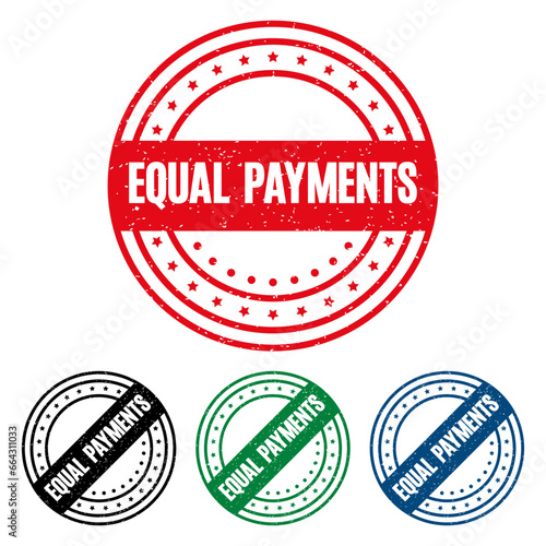 EQUAL PAYMENTS Rubber Stamp. vector illustration.