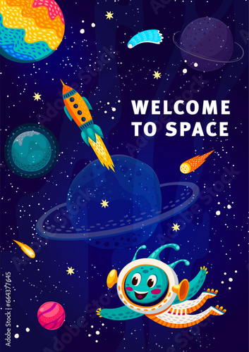 Cartoon alien character in starry galaxy outer space vector poster. Fantasy space planets, rocket spaceship, comets and stars, funny martian personage in spacesuit on alien galaxy landscape background