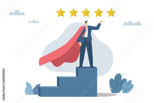 Business or organization that has excellent capabilities or Have the highest quality Suitable for receiving awards or 5 star ratings. Businessman is hero who won the golden five star award.