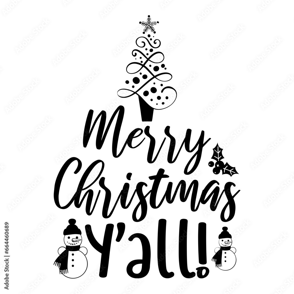 Merry Christmas Y'all! Svg Merry Christmas Y'all! Svg