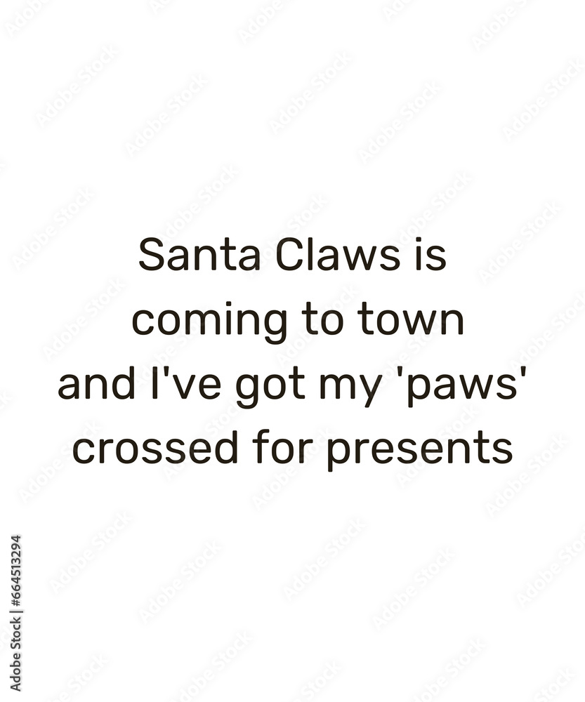 christmas funny cats saying  Santa paws quotes xmas pet prints