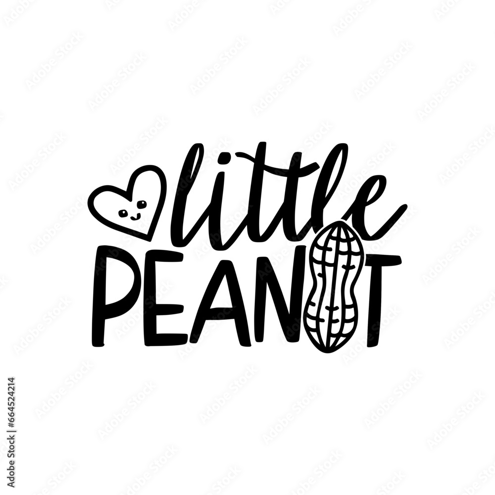 Obraz premium Little Peanut Svg Cut File, Commercial Use, Instant download, printable vector clip art, New born Baby, Funny Baby Shirt Print, Svg Files for Cricut