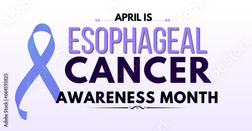 April is Esophageal Cancer Awareness month, celebration or campaign banner