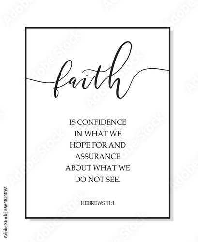 Faith. Bible, religious vector quote. Lettering typography poster christian word - faith. Modern design frame. Vector word illustration. Wall art sign bedroom, wall decor.